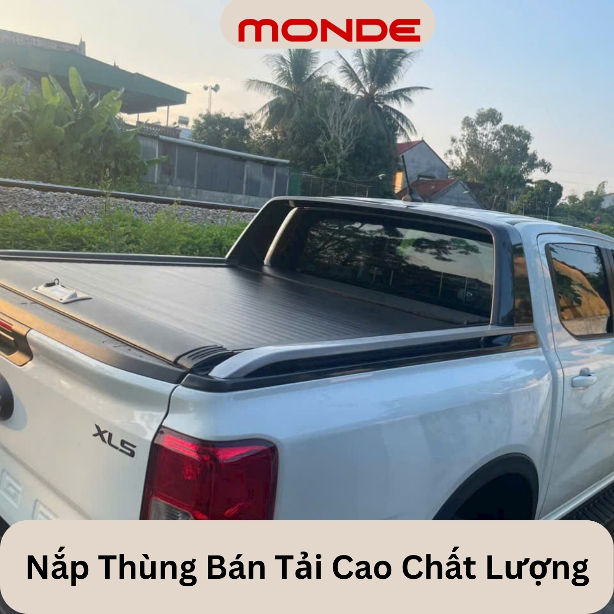 Nắp Thùng Bán Tải Cao Chất Lượng: Bảo Vệ Tối Đa Cho Hàng Hóa Của Bạn