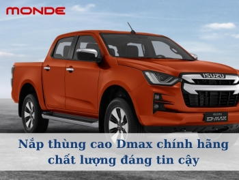 Nắp thùng cao Dmax chính hãng chất lượng đáng tin cậy