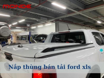 Nắp thùng Ford Ranger XLS mang đến sự tiện ích vượt trội