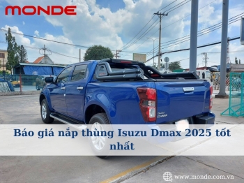 Báo giá nắp thùng Isuzu Dmax 2025 tốt nhất