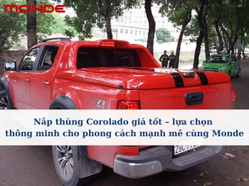 Nắp thùng Corolado giá tốt – lựa chọn thông minh cho phong cách mạnh mẽ cùng Monde