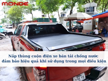 Nắp thùng cuộn điện xe bán tải chống nước đảm bảo hiệu quả khi sử dụng trong mọi điều kiện