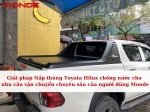 Giải pháp Nắp thùng Toyota Hilux chống nước cho nhu cầu vận chuyển chuyên sâu của người dùng Monde