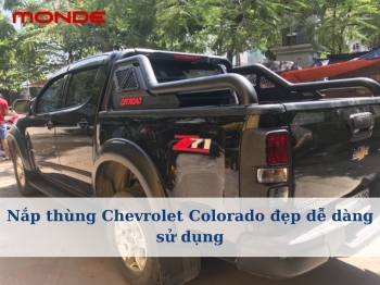 Nắp thùng Chevrolet Colorado đẹp dễ dàng sử dụng
