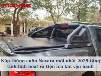 Nắp thùng cuộn Navara mới nhất 2025 tăng tính linh hoạt và tiện ích khi vận hành