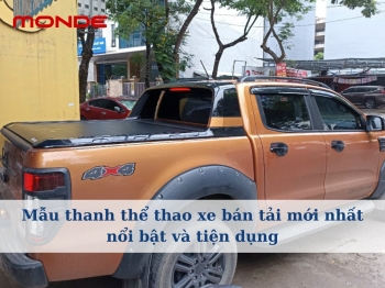 Mẫu thanh thể thao xe bán tải mới nhất nổi bật và tiện dụng