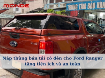 Nắp thùng bán tải có đèn cho Ford Ranger tăng tiện ích và an toàn